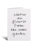 5x7 Notecard - Sisters are Flowers